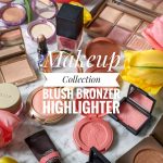 makeup collection blush bronzer highlighterMontreal beauty blog